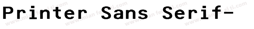 Printer Sans Serif字体转换